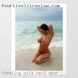 cheating wife next door