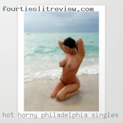 hot horny Philadelphia singles girls for sex